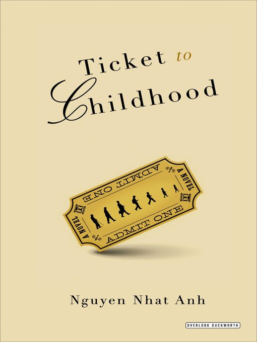 Title details for Ticket to Childhood by Nguyen Nhat Anh - Available